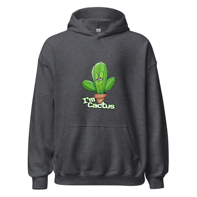 I'm Cactus Hoodie — front